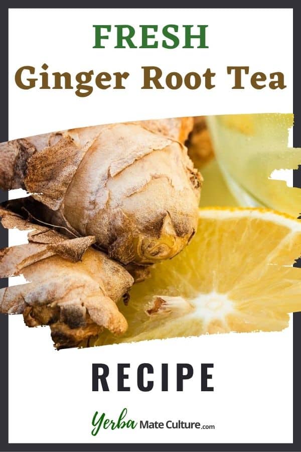 ginger root tea recipe