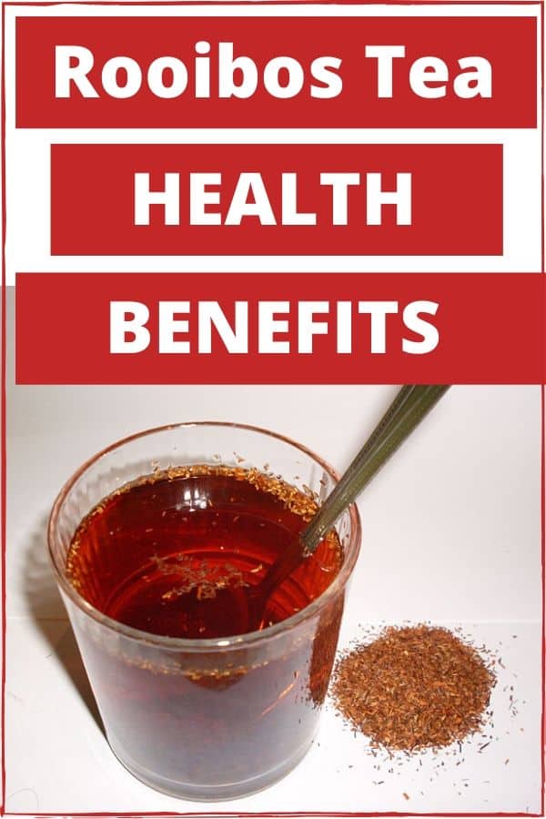 rooibos herbal tea health benefits
