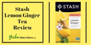 Stash Lemon Ginger Herbal Tea Review