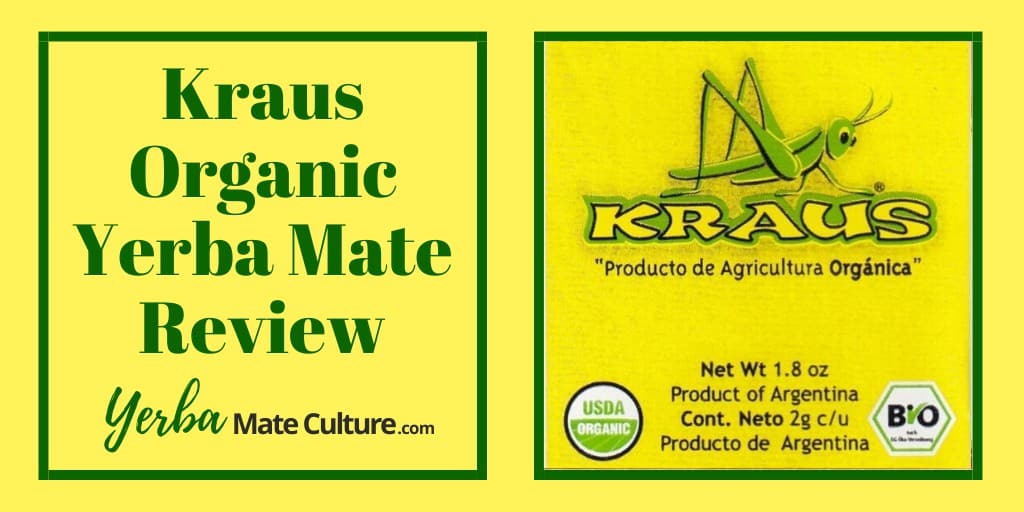 Kraus Organic Yerba Mate Review
