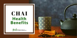 health benefits of chai