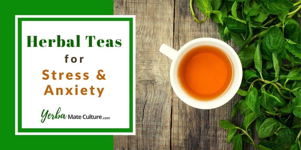 best tea for stress and anxiety