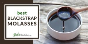 Find the Best Blackstrap Molasses for Your Tea and Cooking