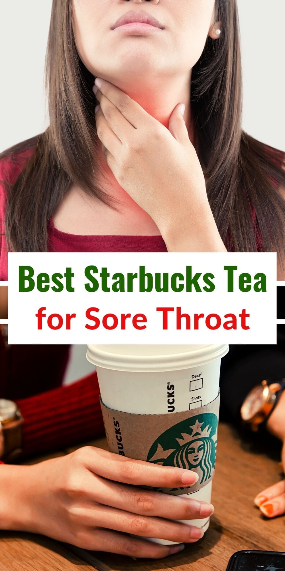 Starbucks Teas for a Sore Throat