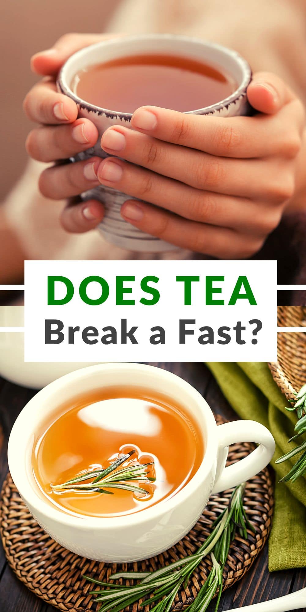 Does Tea Break a Fast pin