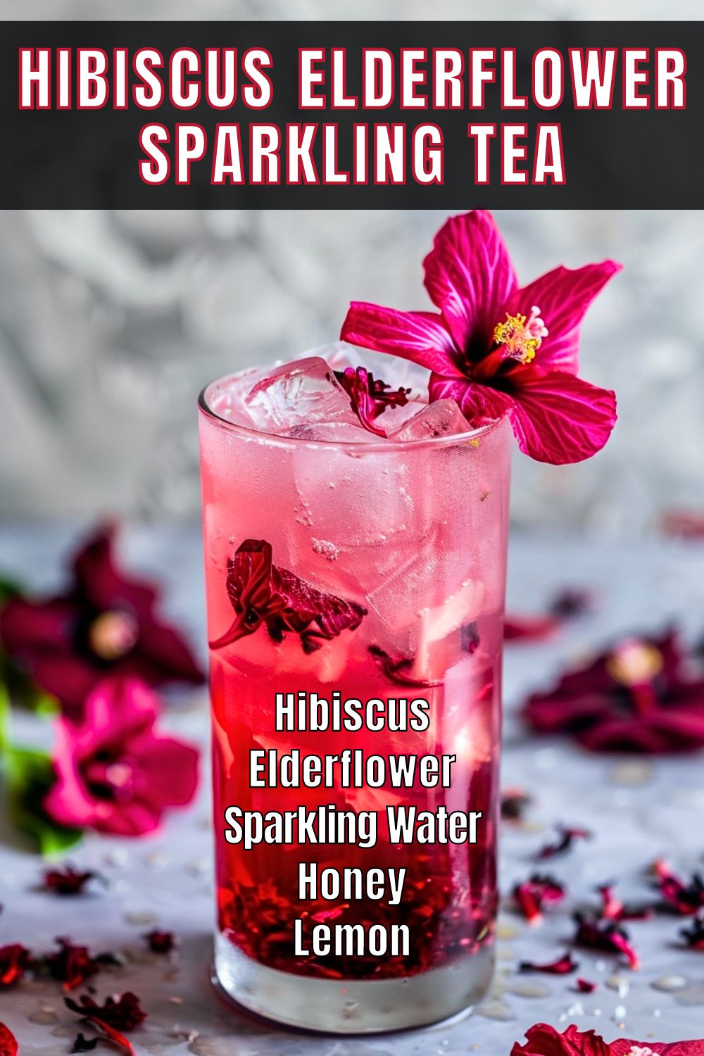 Hibiscus Elderflower Sparkling Tea Recipe